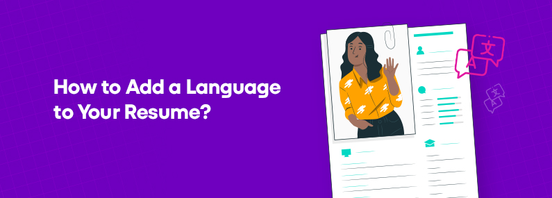 How to Add a Language to Your Resume?